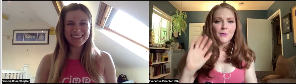 Screenshot of Gemma Rose (she/her) and Colleen Jolly (she/her) from IPIA Webinar: Actioning Allyship How Pole Business Can Respect Strippers with Gemma Rose